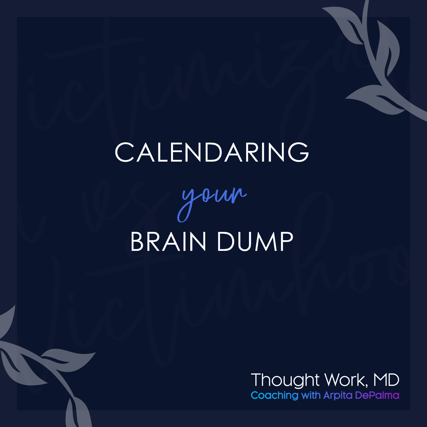 Calendar Your Brain Dump (1)